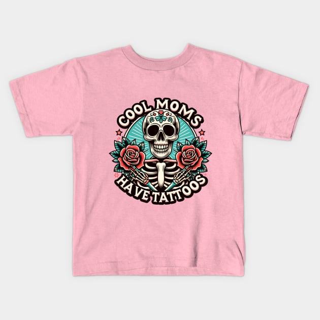 Cool moms have tattoos / Tattoo Moms Club / Tattoos Are Stupid / Tattoos Pretty Eyes Thick Thighs Kids T-Shirt by SOUDESIGN_vibe